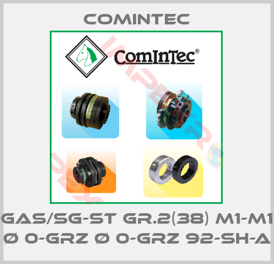 Comintec-GAS/SG-ST Gr.2(38) M1-M1 Ø 0-GRZ Ø 0-GRZ 92-Sh-A