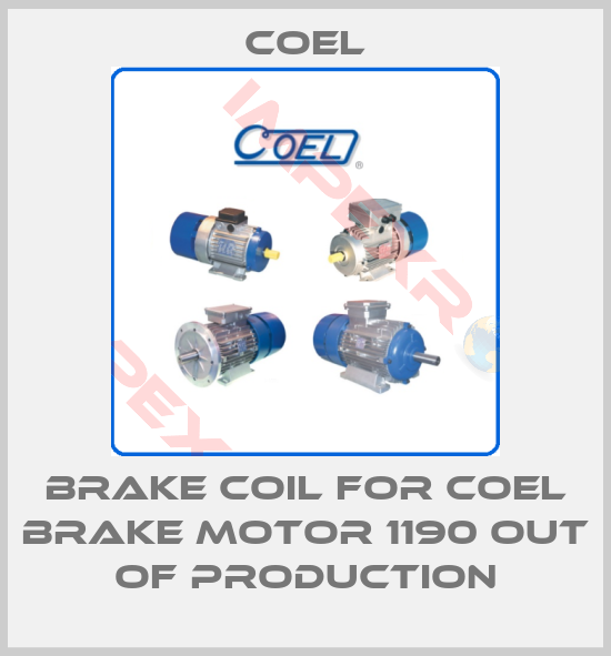 Coel-Brake coil for Coel brake motor 1190 out of production