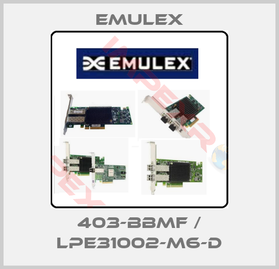 Emulex-403-BBMF / LPe31002-M6-D