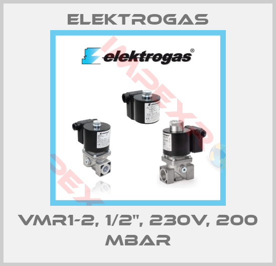 Elektrogas-VMR1-2, 1/2", 230V, 200 MBAR