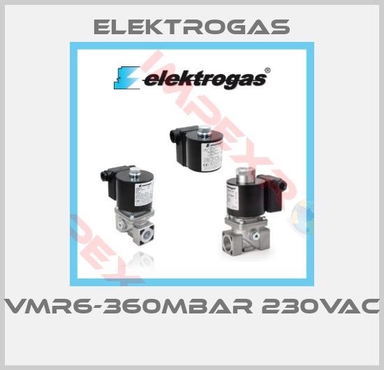 Elektrogas-VMR6-360MBAR 230VAC 