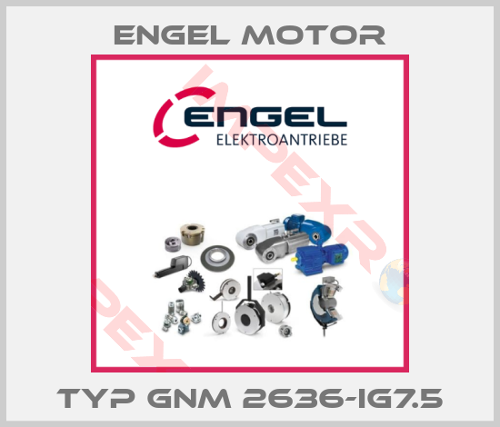 Engel Motor-Typ GNM 2636-IG7.5
