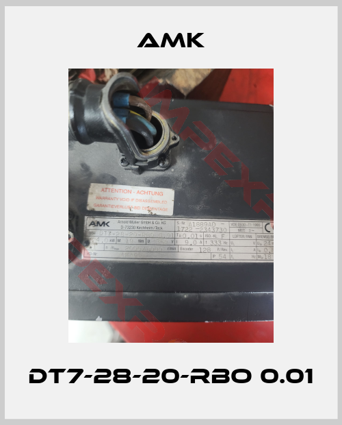 AMK-DT7-28-20-RBO 0.01