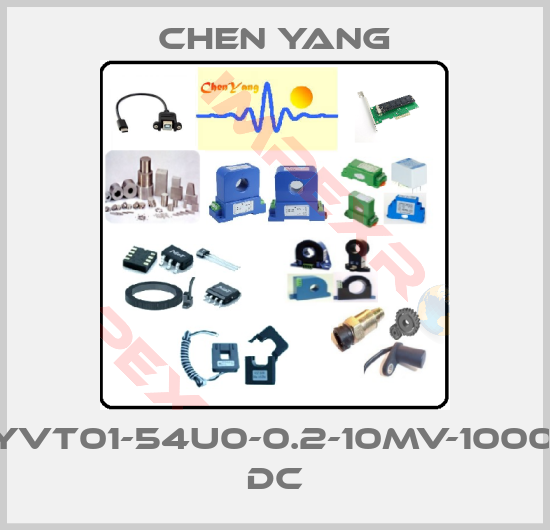 Chen Yang-CYVT01-54U0-0.2-10mV-1000V DC