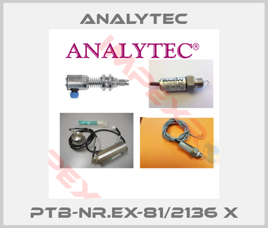 Analytec-PTB-Nr.Ex-81/2136 X