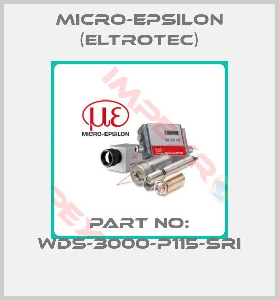 Micro-Epsilon (Eltrotec)-part no: WDS-3000-P115-SRI