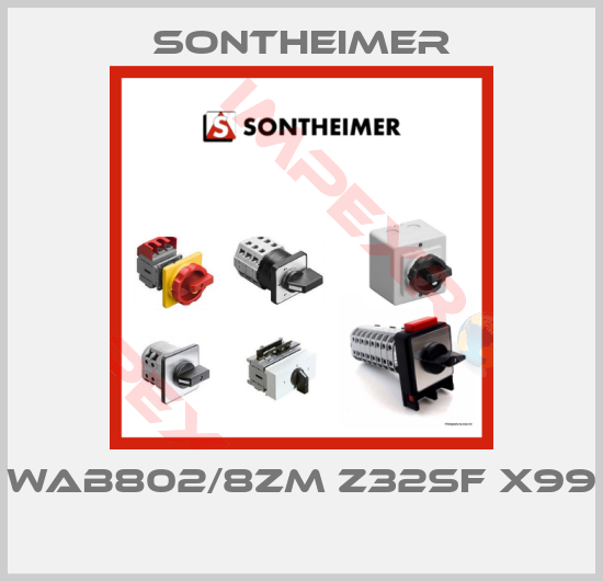 Sontheimer-WAB802/8ZM Z32SF X99 