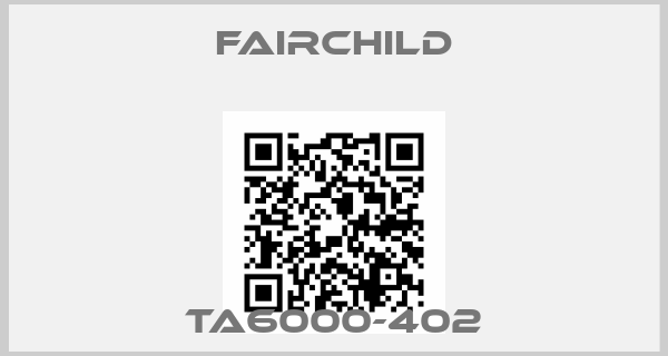 Fairchild-TA6000-402