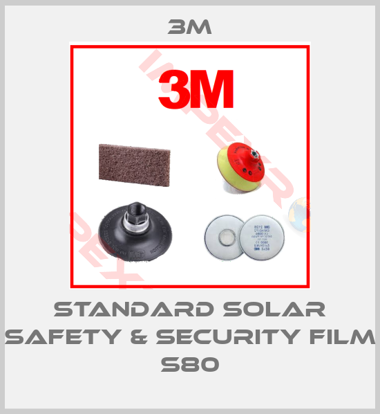 3M-Standard Solar Safety & Security Film S80