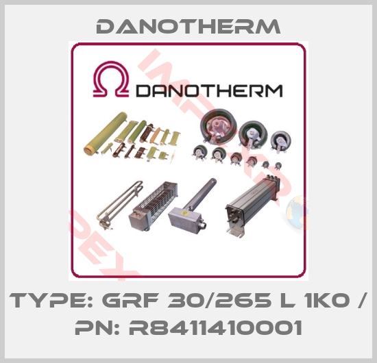 Danotherm-Type: GRF 30/265 L 1k0 / PN: R8411410001