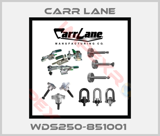 Carr Lane-WDS250-851001 