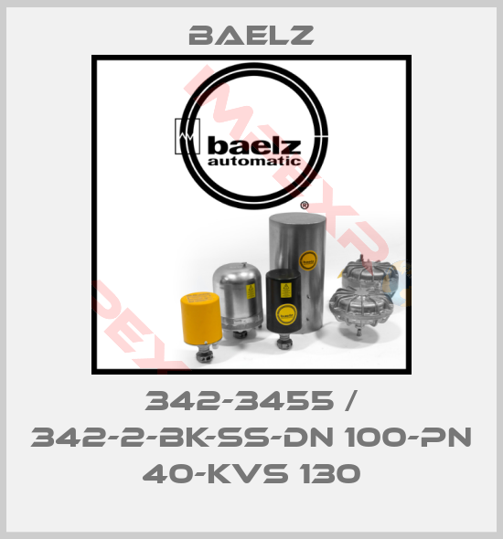 Baelz-342-3455 / 342-2-BK-SS-DN 100-PN 40-Kvs 130
