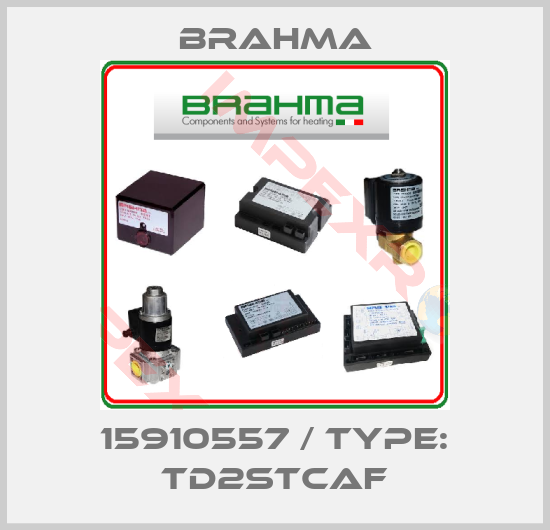 Brahma-15910557 / TYPE: TD2STCAF