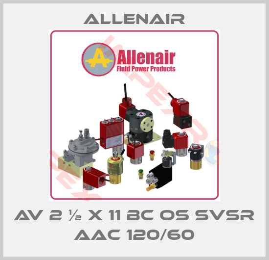 Allenair-AV 2 ½ x 11 BC OS SVSR AAC 120/60