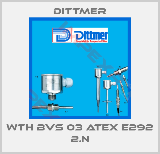 Dittmer-WTH BVS 03 ATEX E292 2.N