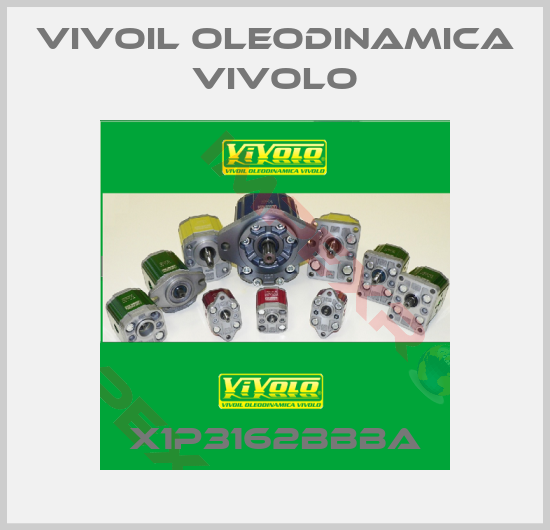 Vivoil Oleodinamica Vivolo-X1P3162BBBA