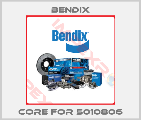 Bendix-Core for 5010806