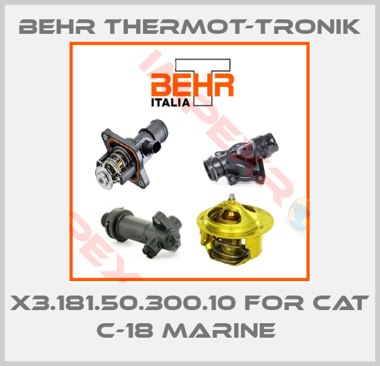 Behr Thermot-Tronik-X3.181.50.300.10 FOR CAT C-18 MARINE 