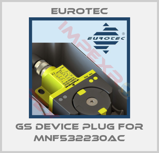 Eurotec-GS device plug for MNF532230AC