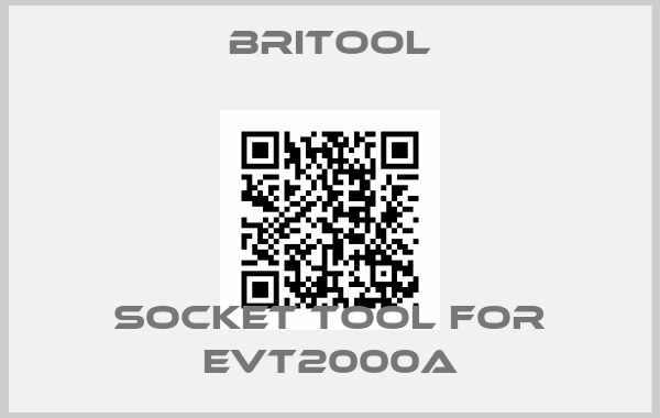 Britool-Socket tool for EVT2000A