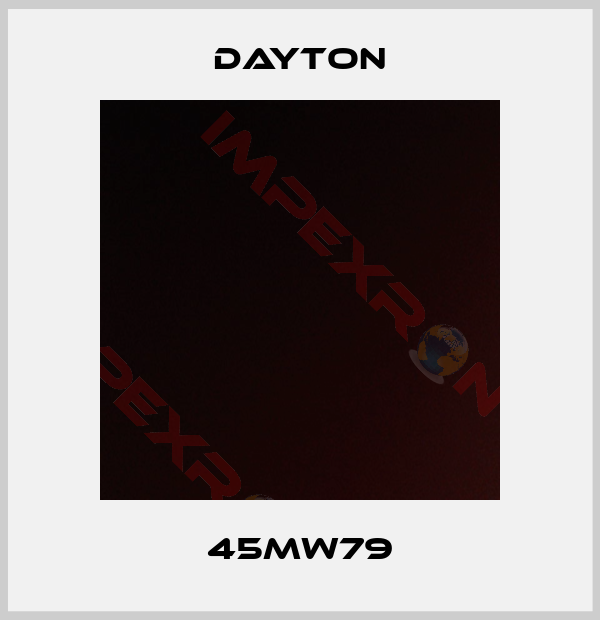 DAYTON-45MW79