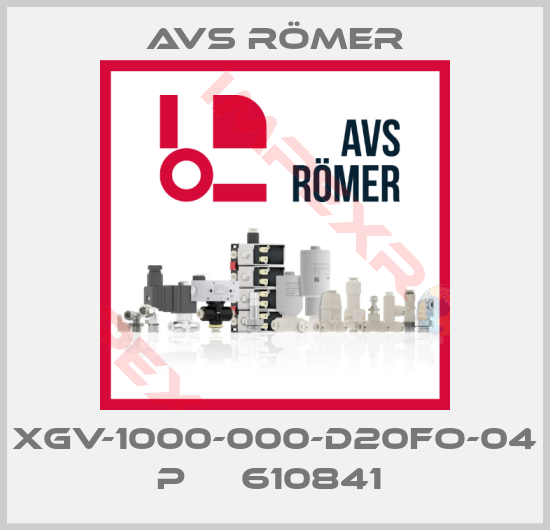 Avs Römer-XGV-1000-000-D20FO-04 P     610841 