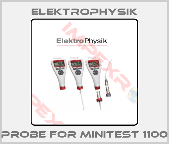 ElektroPhysik-probe for Minitest 1100