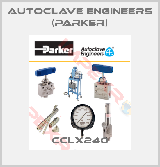 Autoclave Engineers (Parker)-CCLX240