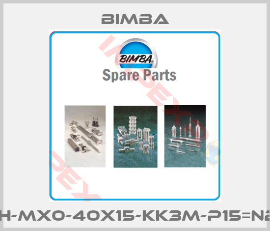Bimba-CMH-MX0-40x15-KK3M-P15=N250