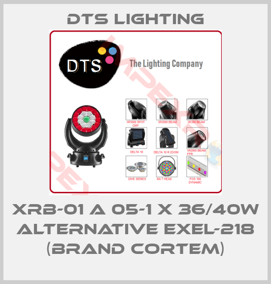 DTS Lighting-XRB-01 A 05-1 X 36/40W alternative EXEL-218 (brand Cortem)