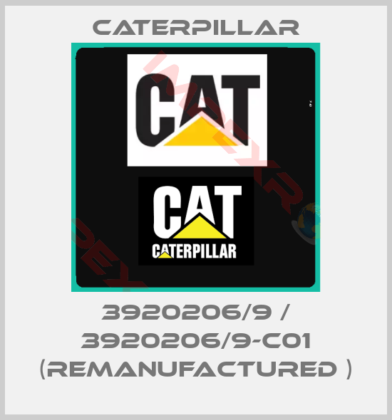 Caterpillar-3920206/9 / 3920206/9-C01 (remanufactured )