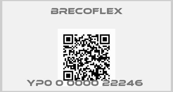 Brecoflex-YP0 0 0000 22246 