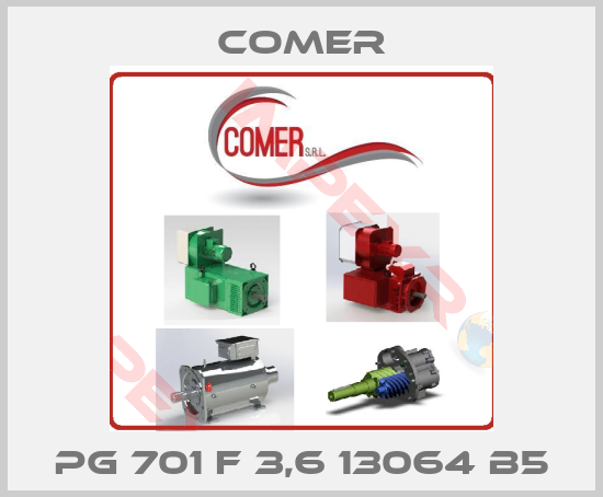 Comer-PG 701 F 3,6 13064 B5