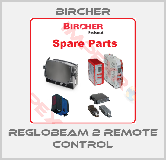Bircher-RegloBeam 2 Remote Control