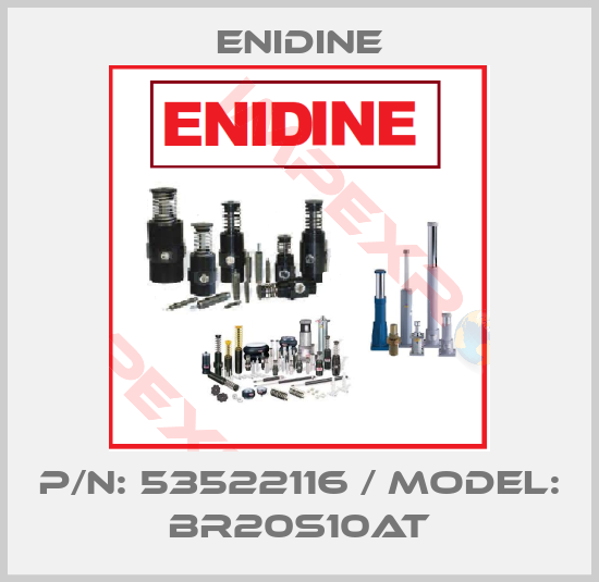 Enidine-P/N: 53522116 / MODEL: BR20S10AT