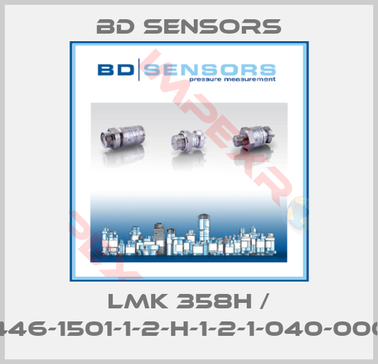 Bd Sensors-LMK 358H / 446-1501-1-2-H-1-2-1-040-000