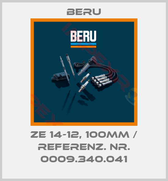 Beru-ZE 14-12, 100mm / Referenz. Nr. 0009.340.041