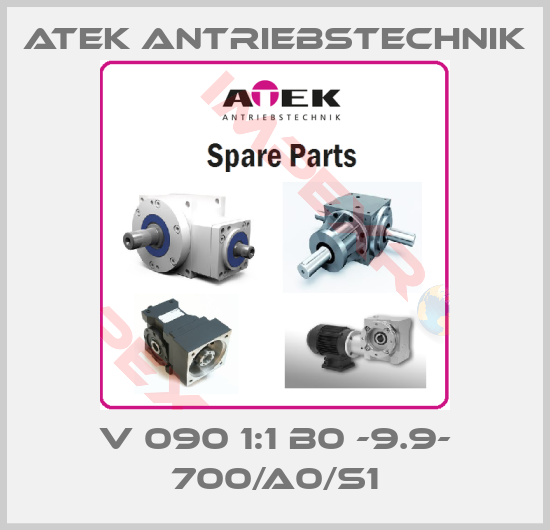 ATEK Antriebstechnik-V 090 1:1 B0 -9.9- 700/A0/S1