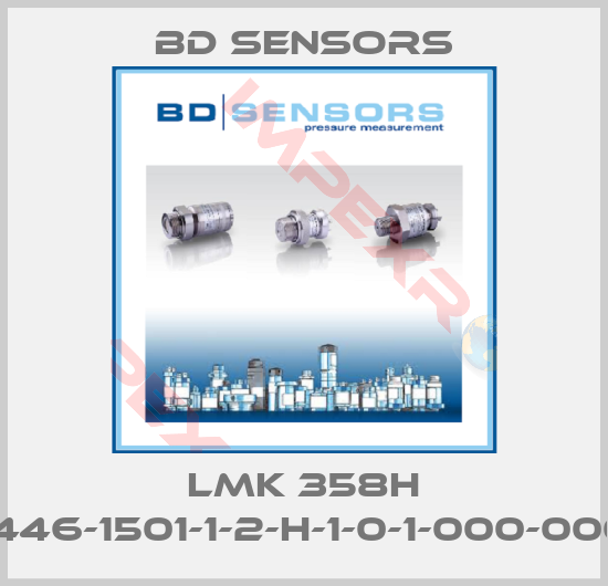 Bd Sensors-LMK 358H (446-1501-1-2-H-1-0-1-000-000