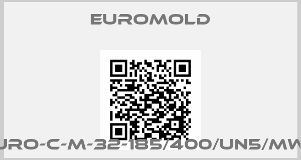 EUROMOLD-EURO-C-M-32-185/400/UN5/MWS