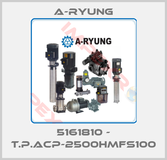 A-Ryung-5161810 - T.P.ACP-2500HMFS100