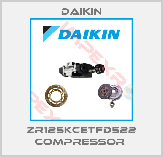 Daikin-ZR125KCETFD522 COMPRESSOR 