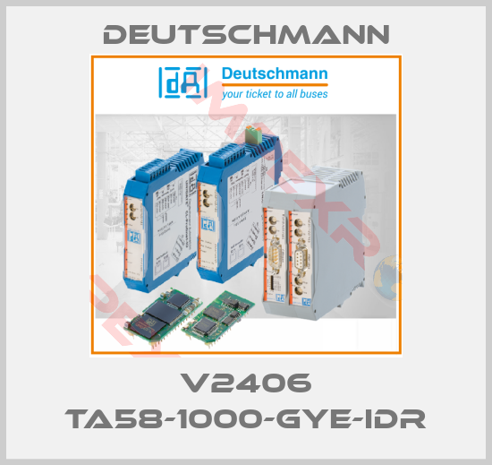 Deutschmann-V2406 TA58-1000-GYE-IDR