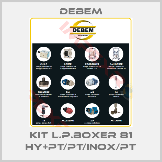 Debem-KIT L.P.BOXER 81 HY+PT/PT/INOX/PT