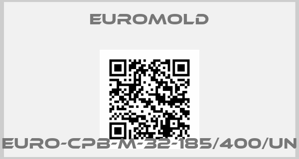 EUROMOLD-EURO-CPB-M-32-185/400/UN