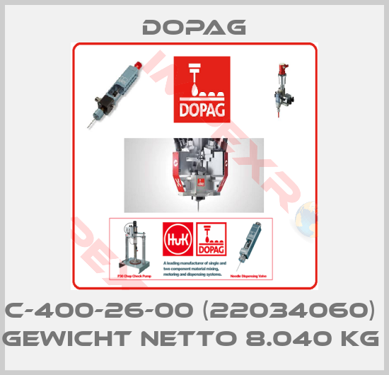 Dopag-C-400-26-00 (22034060)  Gewicht netto 8.040 KG 