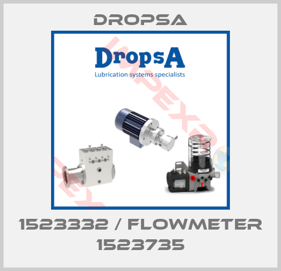 Dropsa-1523332 / flowmeter 1523735