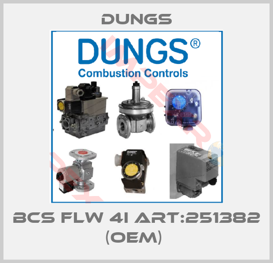 Dungs-BCS FLW 4I Art:251382 (OEM) 