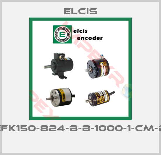Elcis-EFK150-824-B-B-1000-1-CM-R 