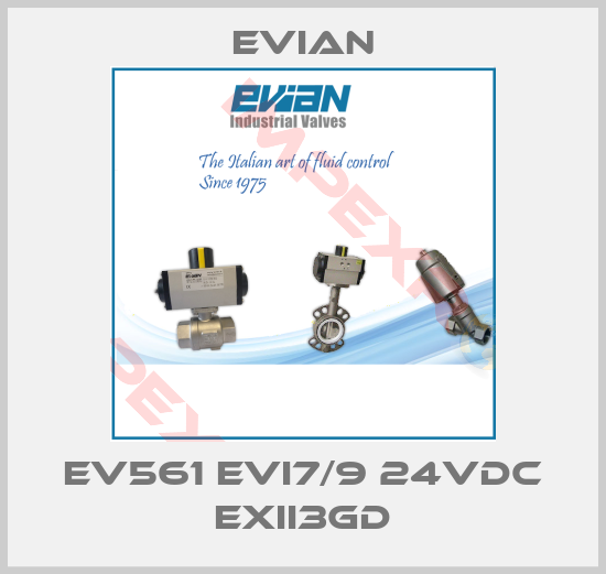 Evian-EV561 EVI7/9 24VDC EXII3GD